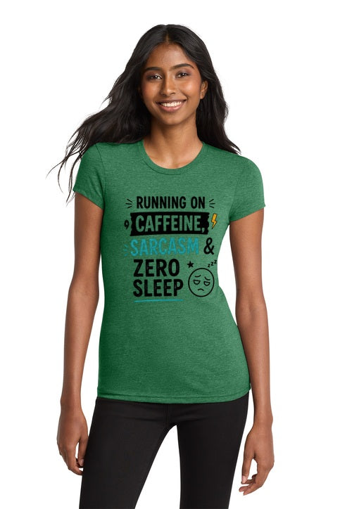 Running on Caffeine, Sarcasm & Zero Sleep Graphic T-Shirt