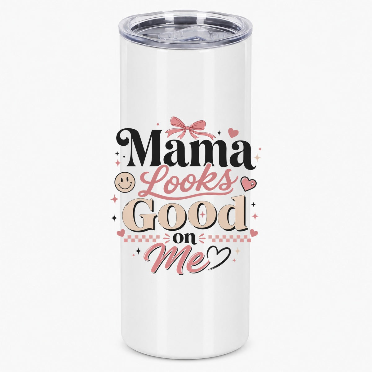 Mama Looks Good On Me Retro Aesthetic Pink and Black Design Tumbler